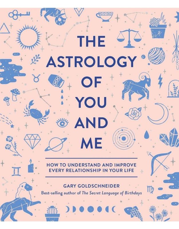 The Astrology of You and Me cover by ary Goldschneider